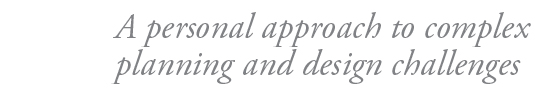 A personal approach to complex planning and design challenges